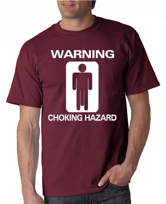 Choking Hazard T-shirt