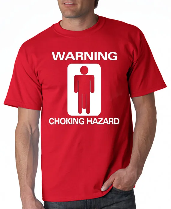 Choking Hazard T-shirt