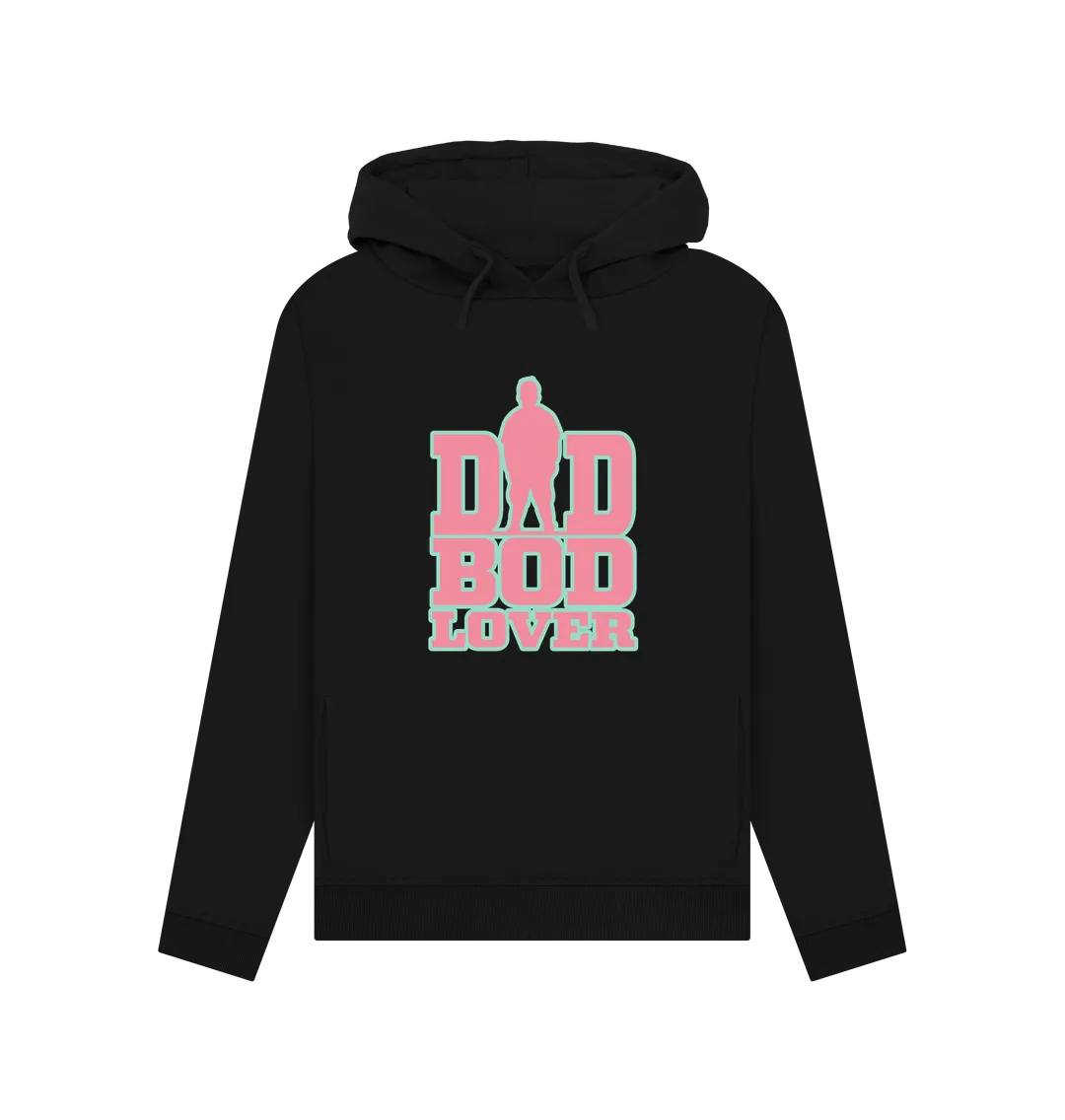 Dad Bod Lover Women's Hoodie