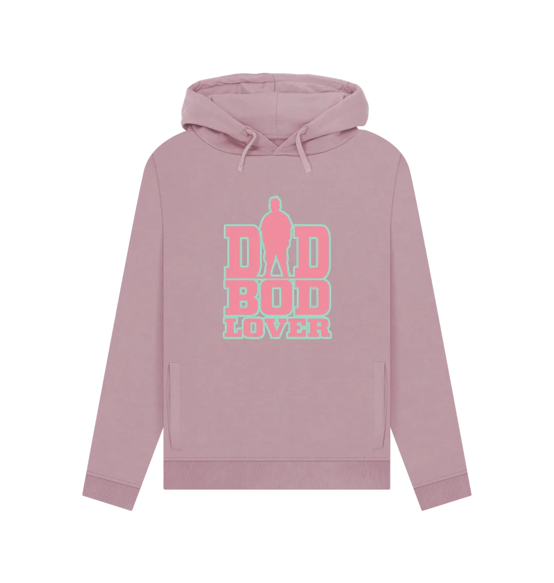 Dad Bod Lover Women's Hoodie