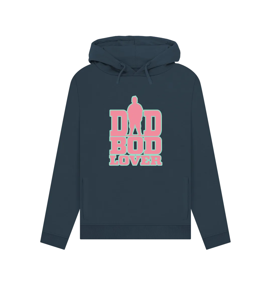 Dad Bod Lover Women's Hoodie