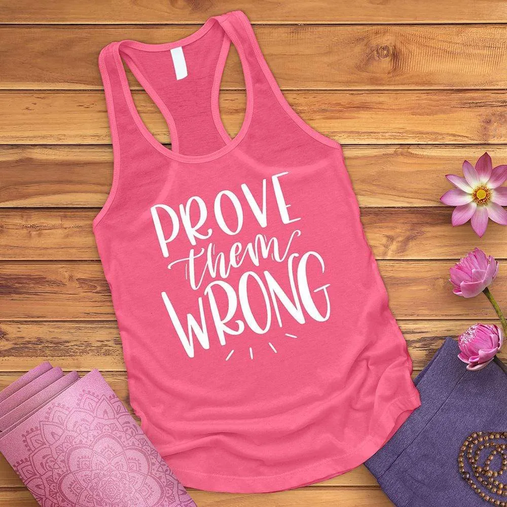 Prove Them Wrong Tank Top