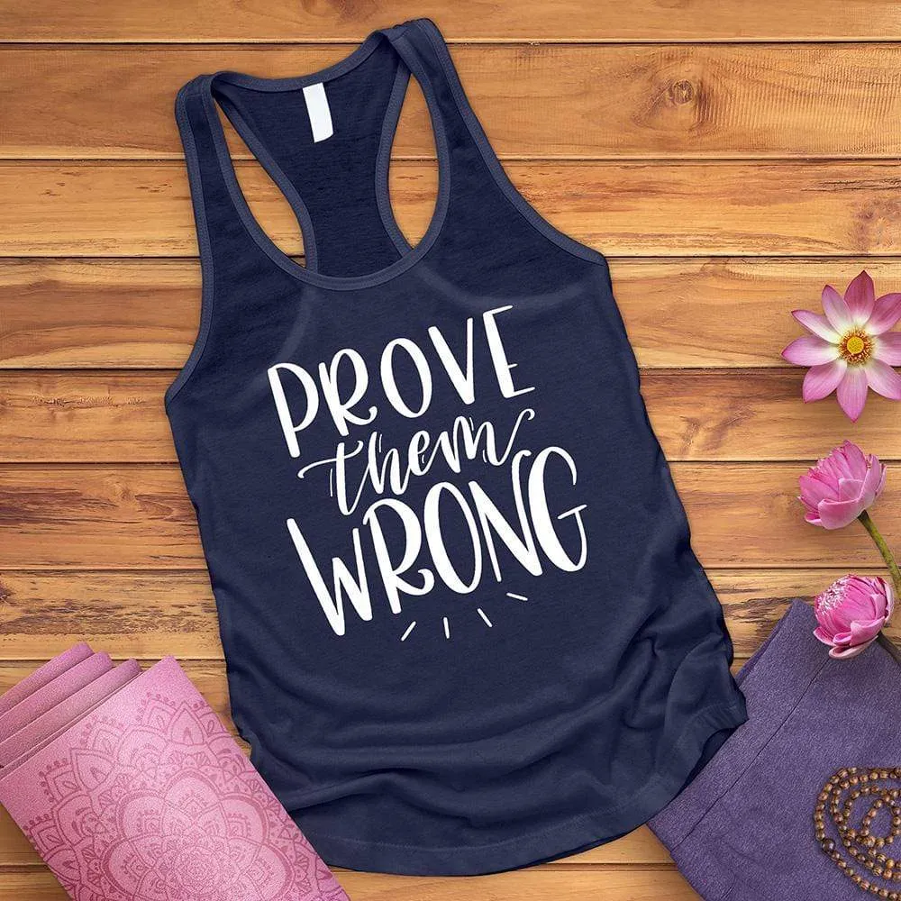 Prove Them Wrong Tank Top