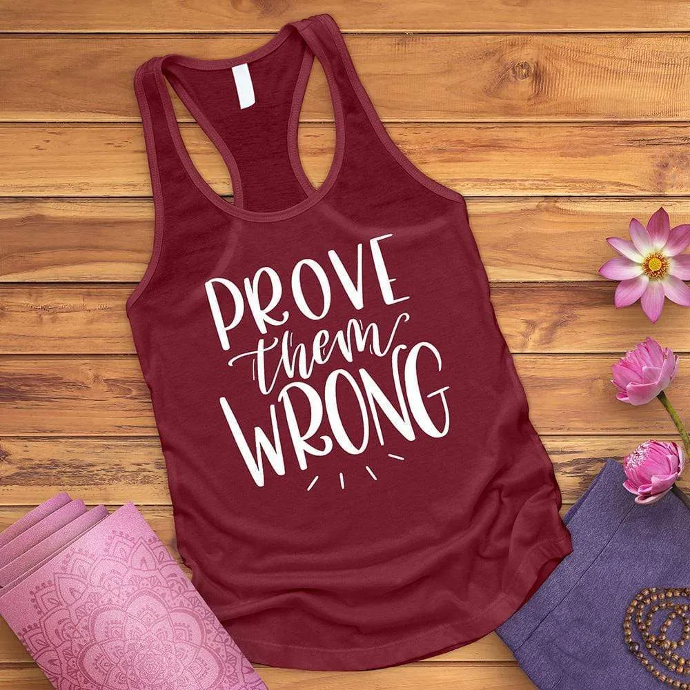 Prove Them Wrong Tank Top