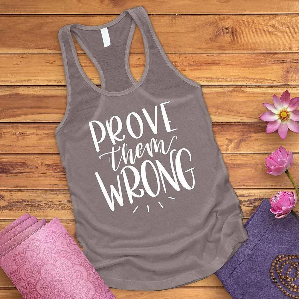 Prove Them Wrong Tank Top