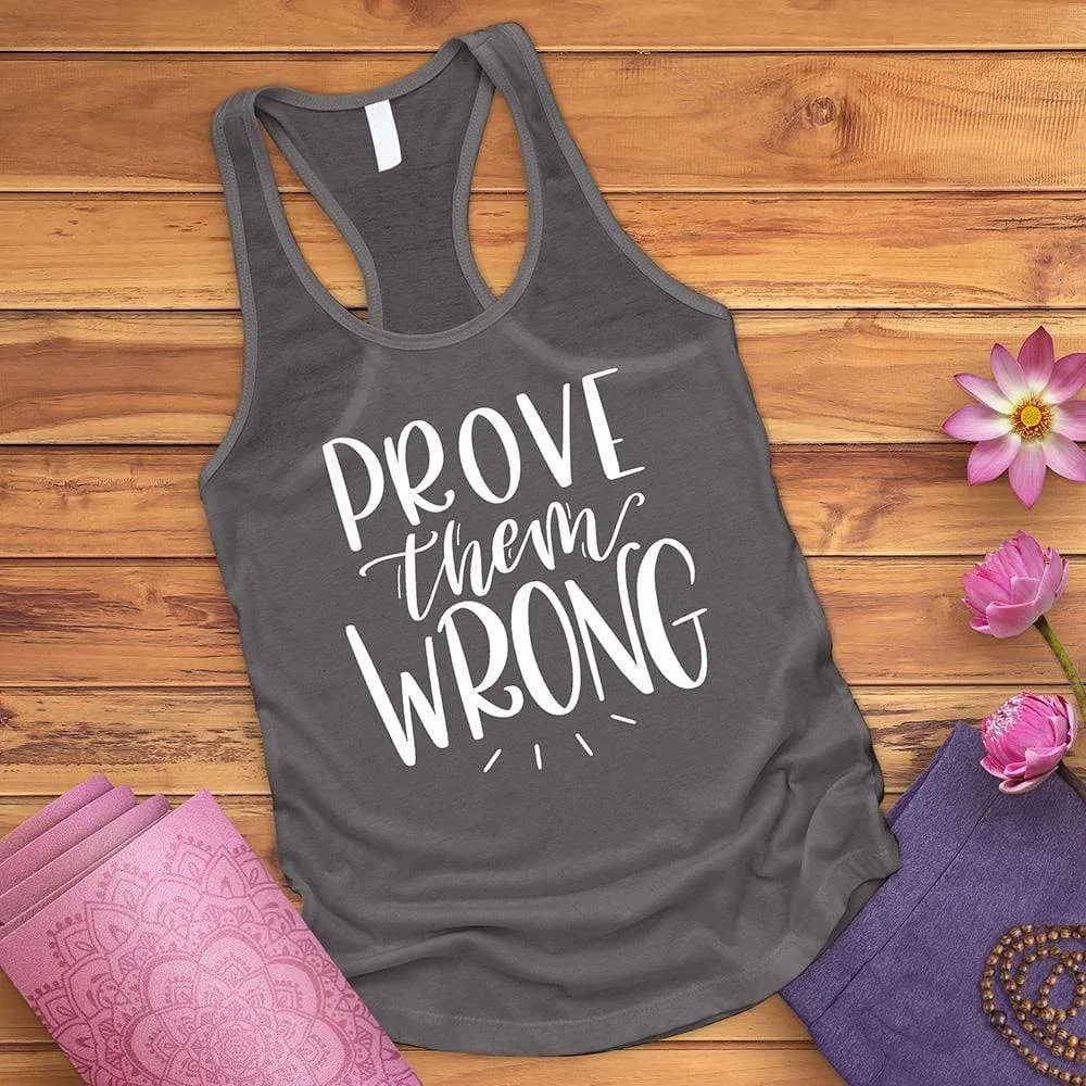 Prove Them Wrong Tank Top