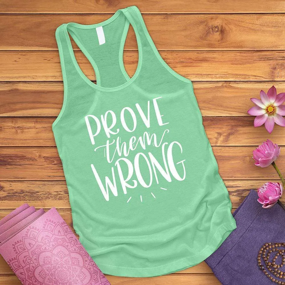 Prove Them Wrong Tank Top