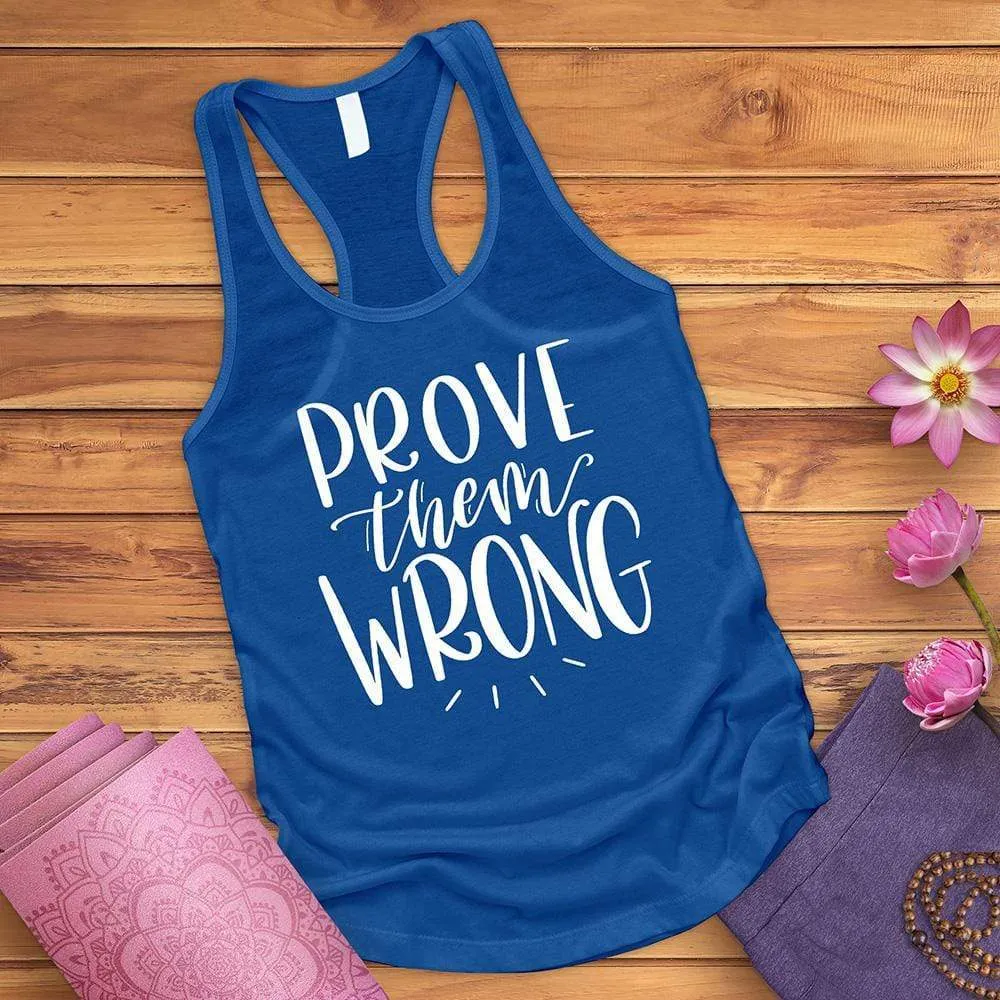 Prove Them Wrong Tank Top