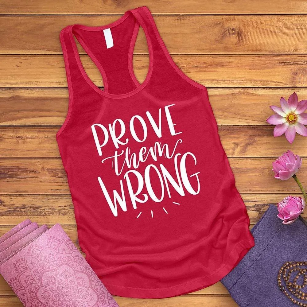 Prove Them Wrong Tank Top