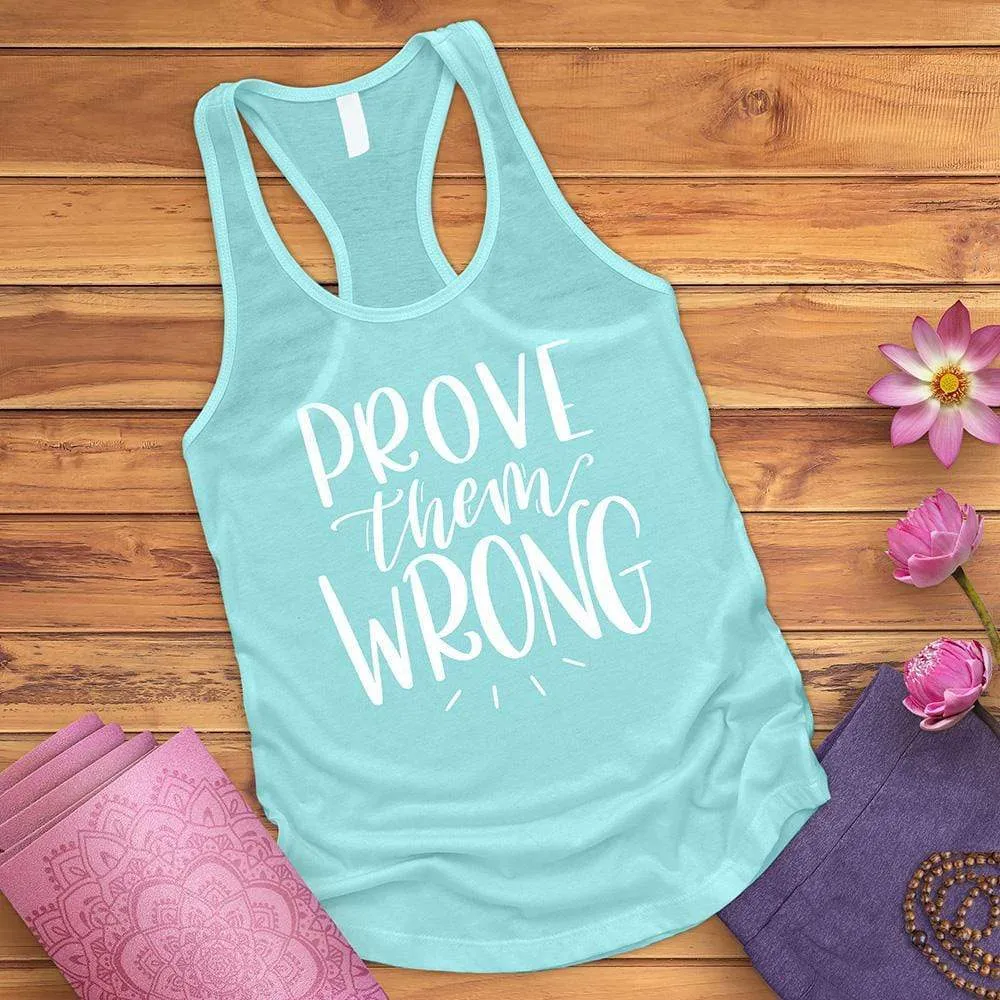 Prove Them Wrong Tank Top